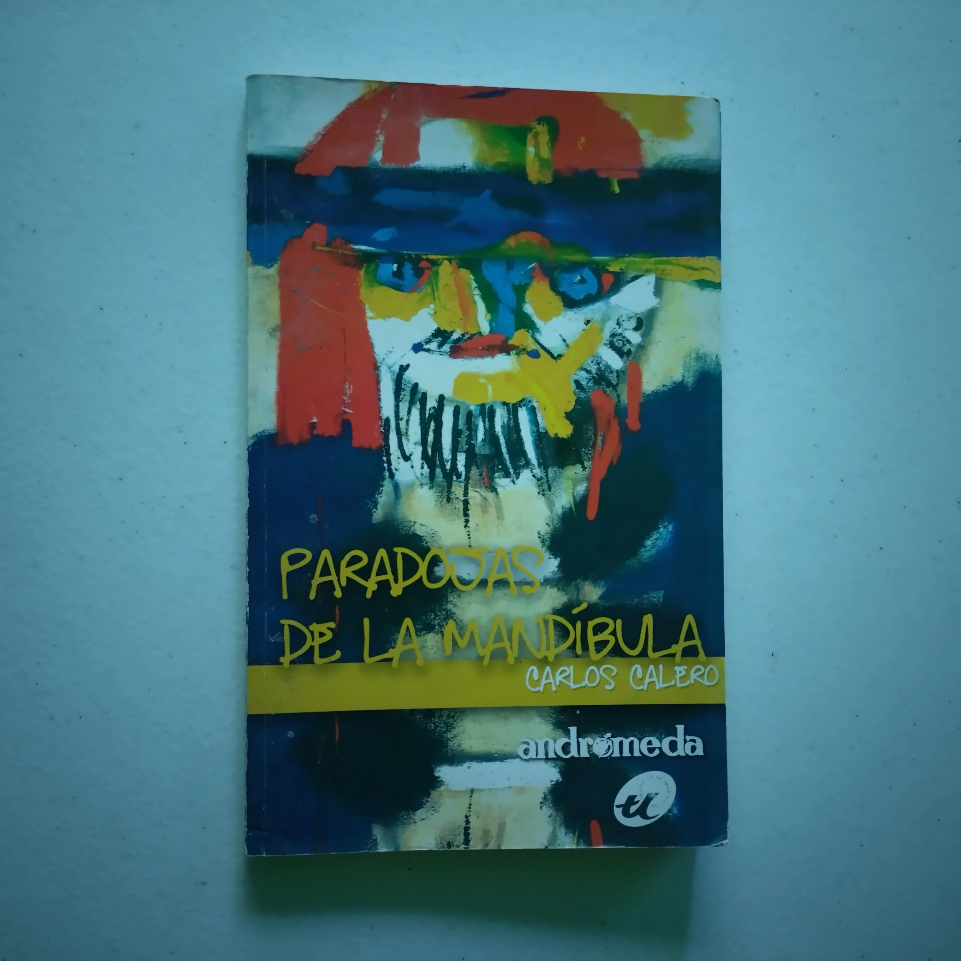 Paradojas de la mandíbula, Carlos Calero, usado 