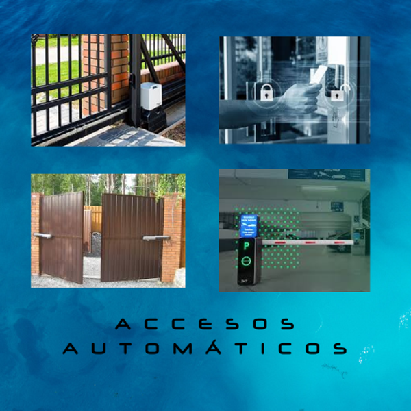 ACCESOS AUTOMÁTICOS