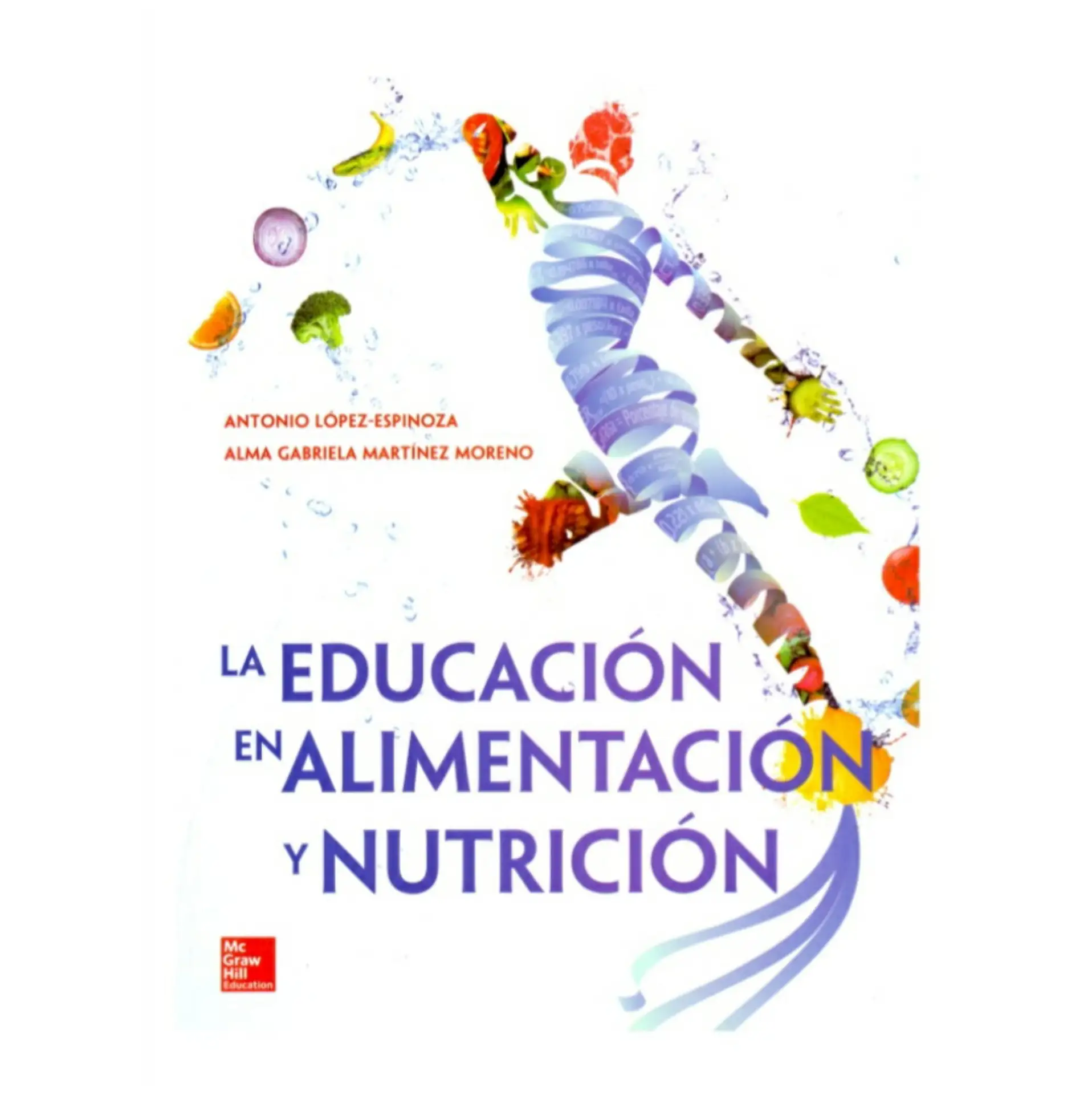 La educación en alimentación y nutrición 