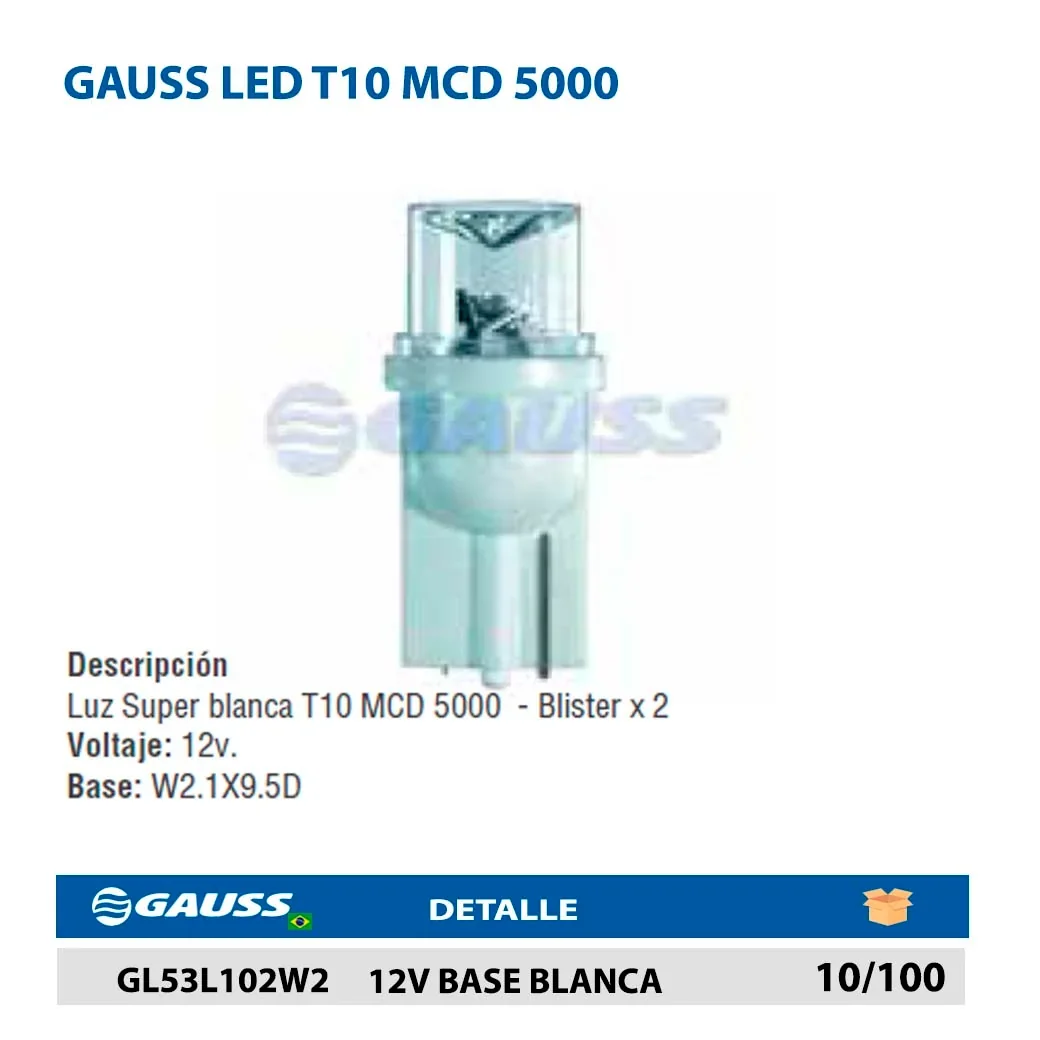 GAUSS LED T10 MCD 5000 12V BASE BLANCA