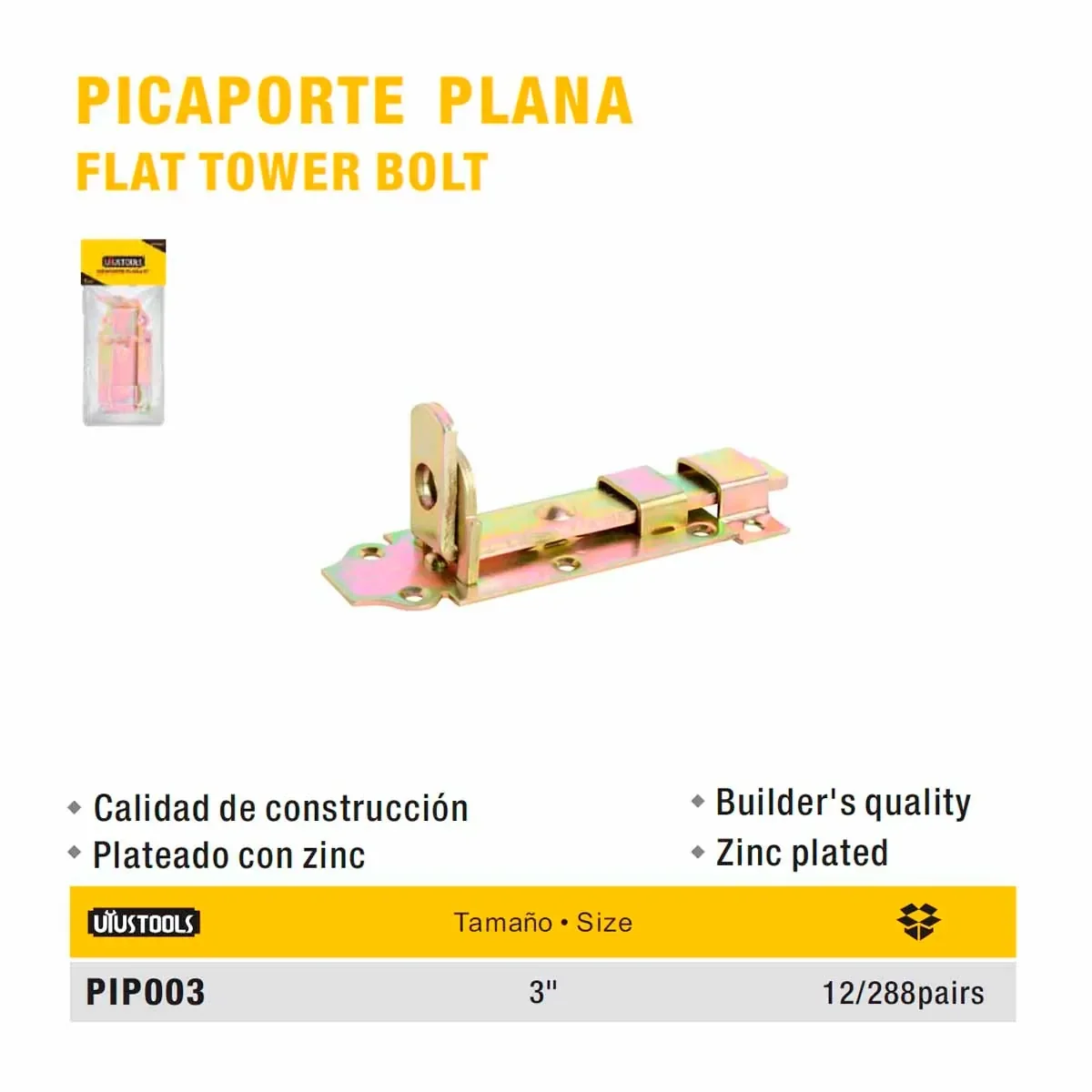 PICAPORTE PLANA UYUST 3"