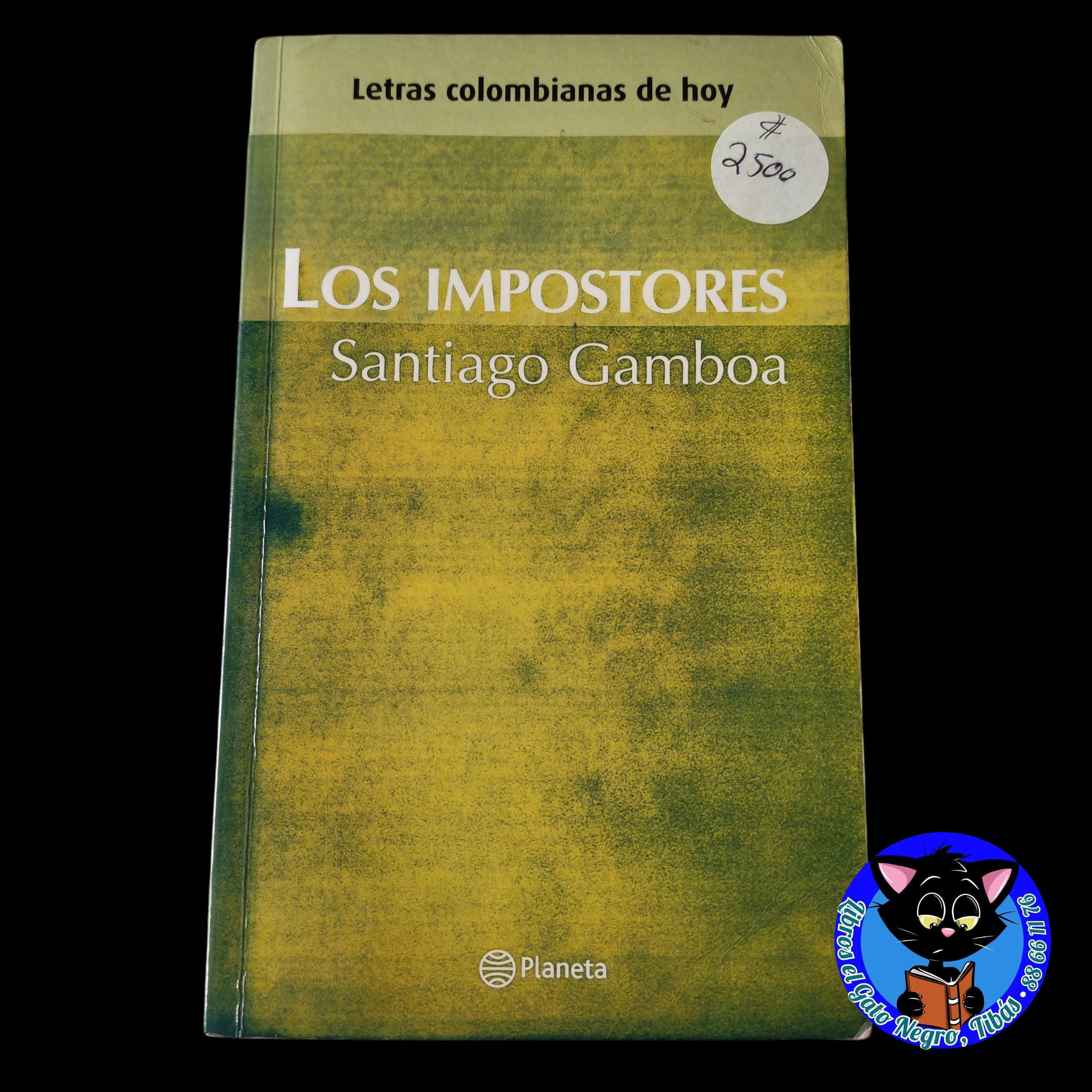 Los impostores Santiago Gamboa usado 