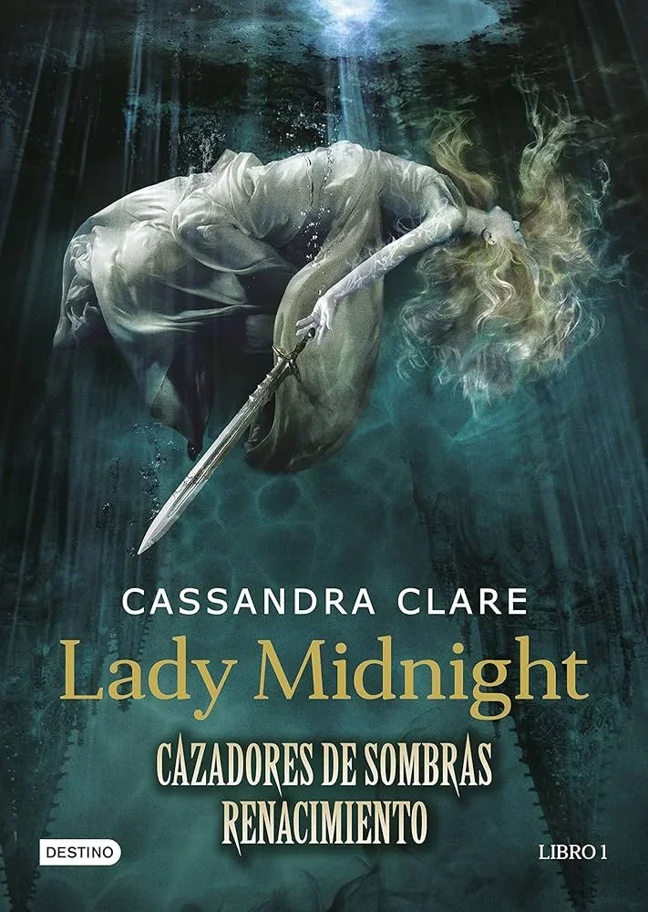 CAZADORES DE SOMBRAS RENACIMIENTO 1 LADY MIDNIGHT 
