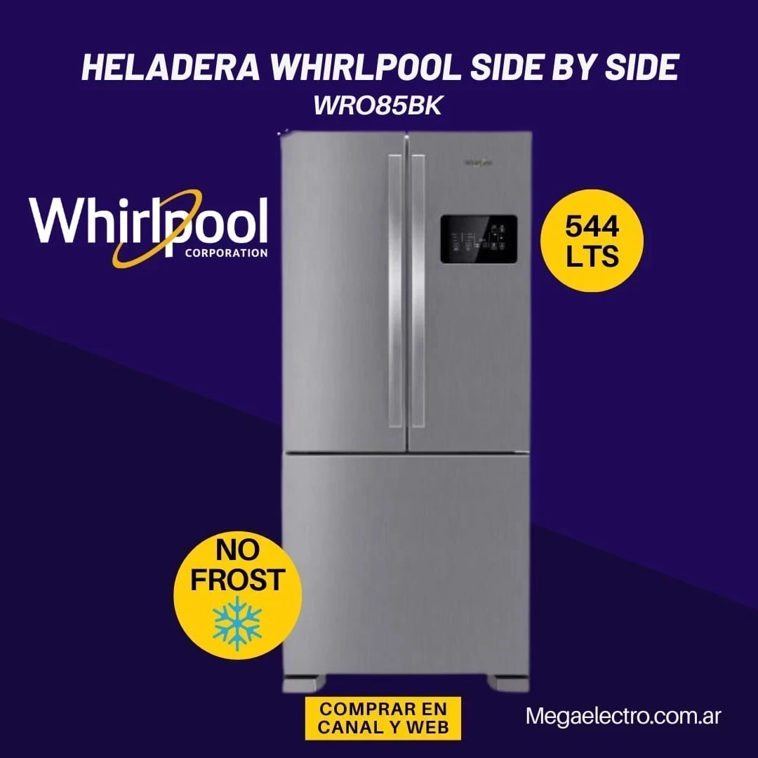 *GRANHELADERA WHIRLPOOL SIDE BY SIDE WRO85BK 544LTS NO FROST