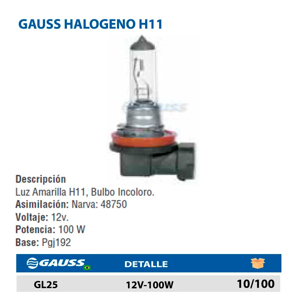 GAUSS HALOGENO H11 12V-100W