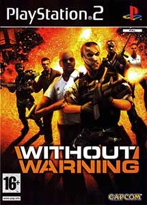 Without warning