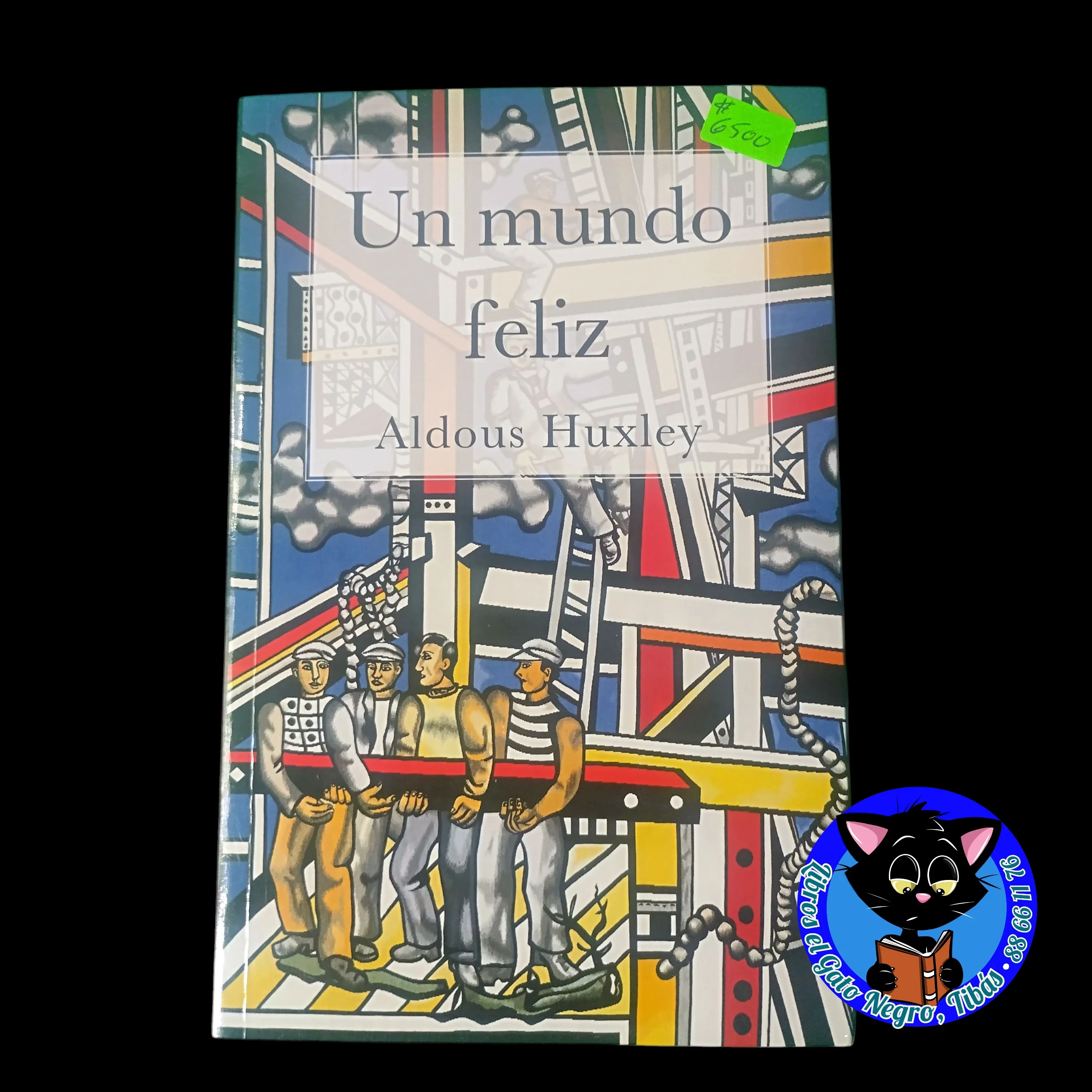 Un mundo feliz , Aldous Huxley, nuevo 