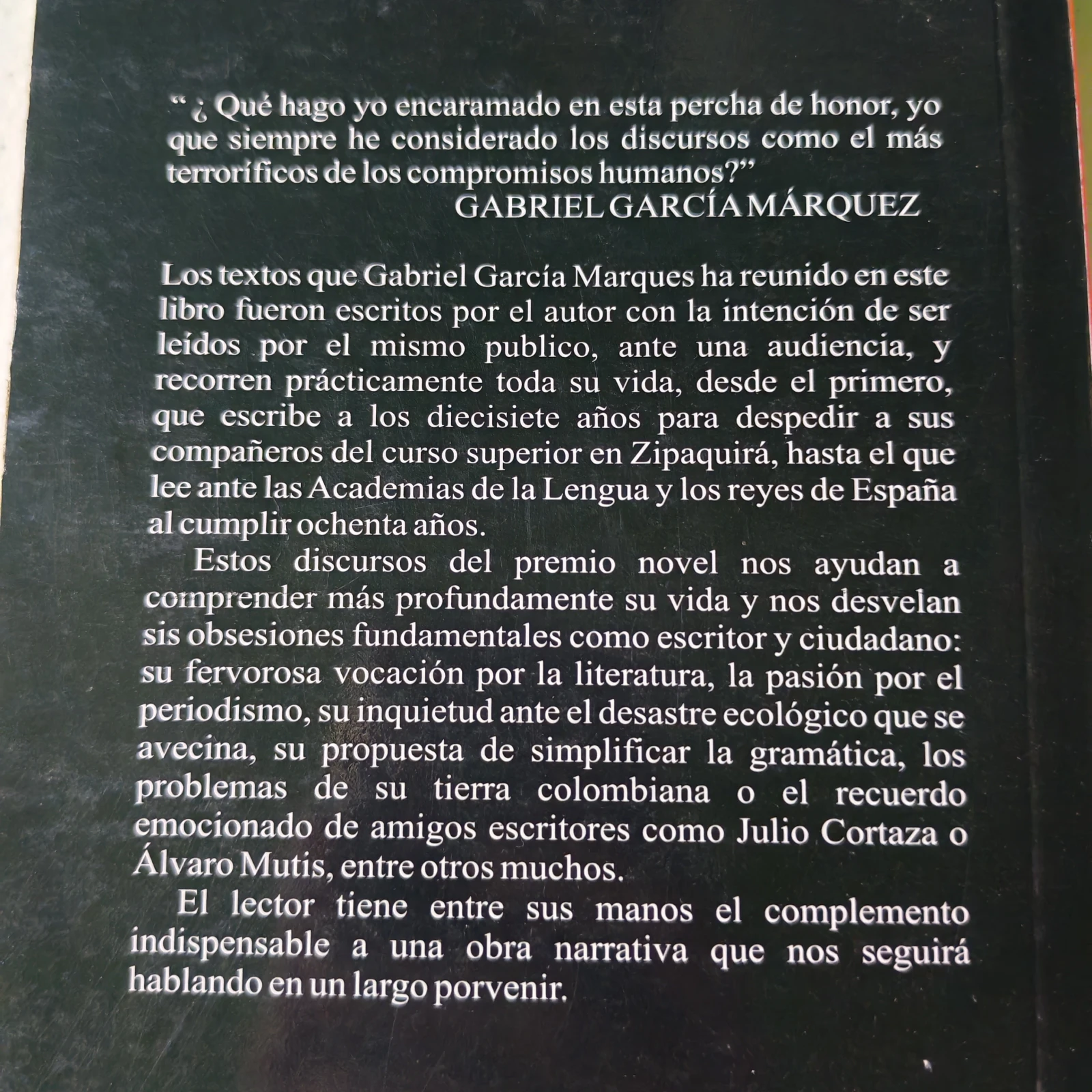 Yo no vengo a decir un discurso, Gabriel García Márquez usado 3