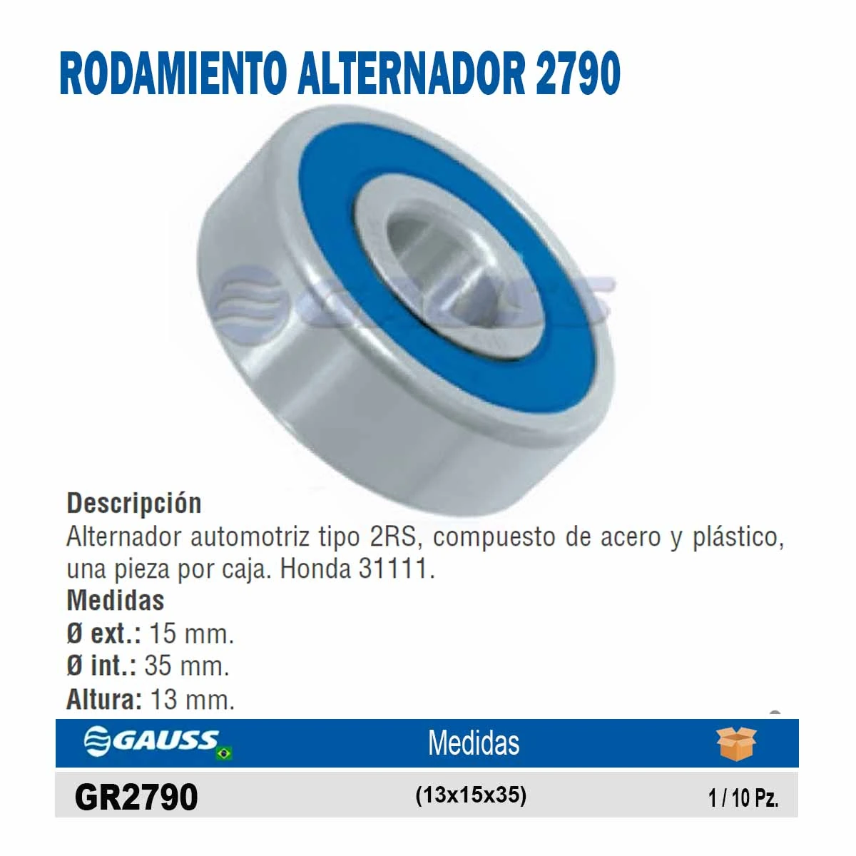RODAMIENTO ALTERNADOR 2790 (13x15x35)