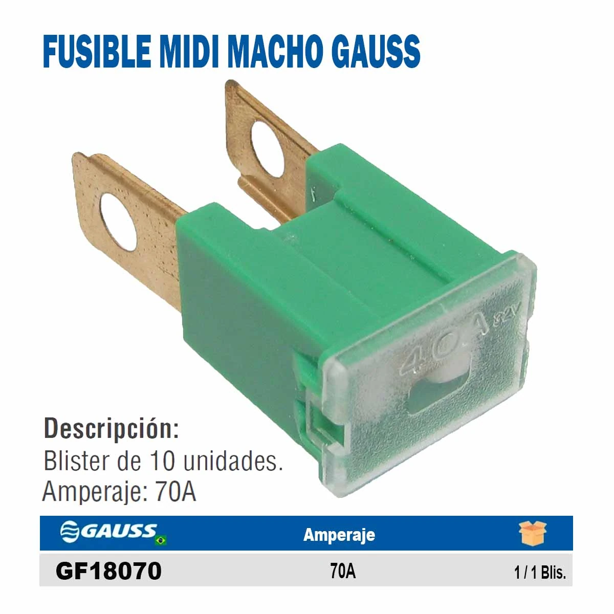 FUSIBLE MIDI MACHO GAUSS 70A