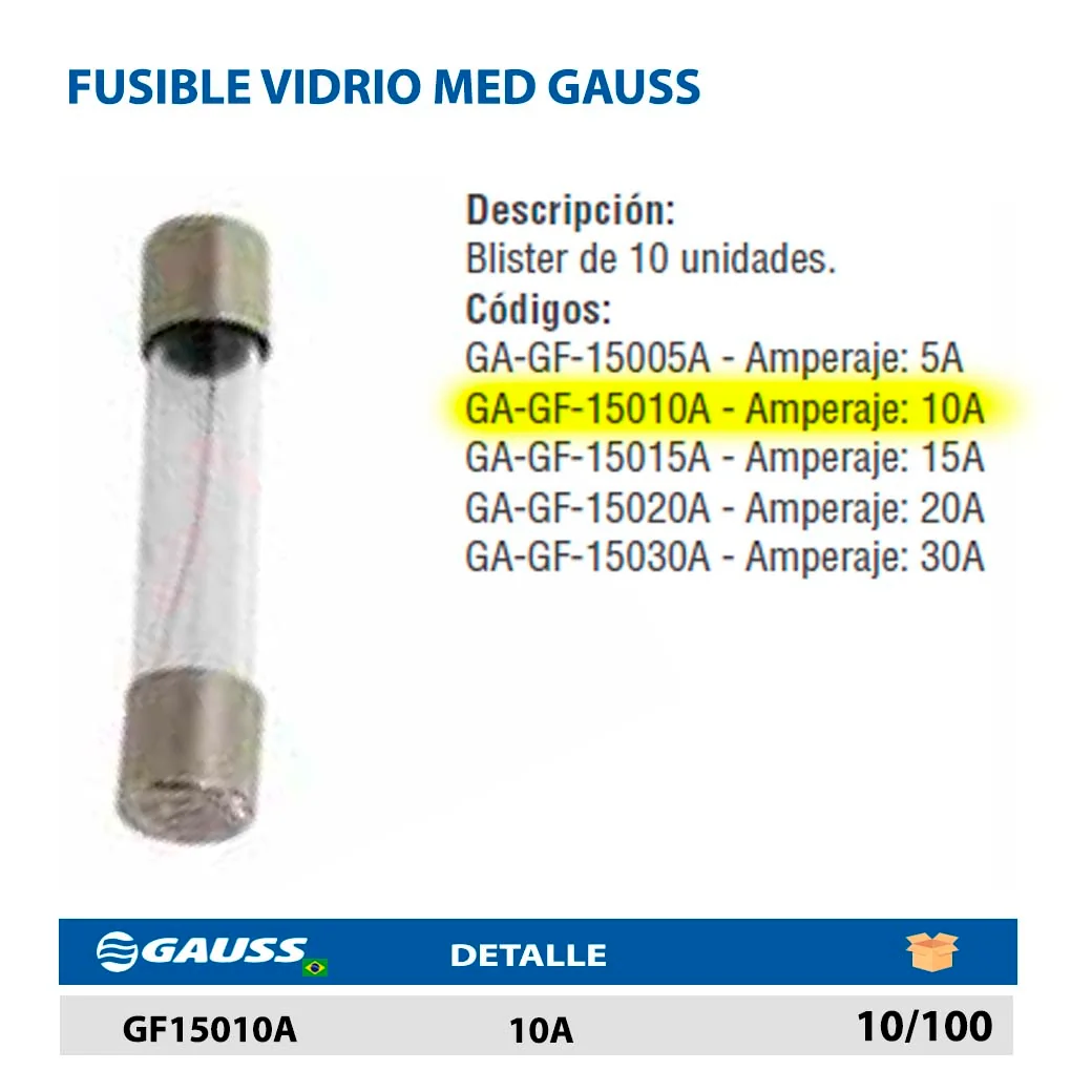 FUSIBLE VIDRIO MED GAUSS 10A