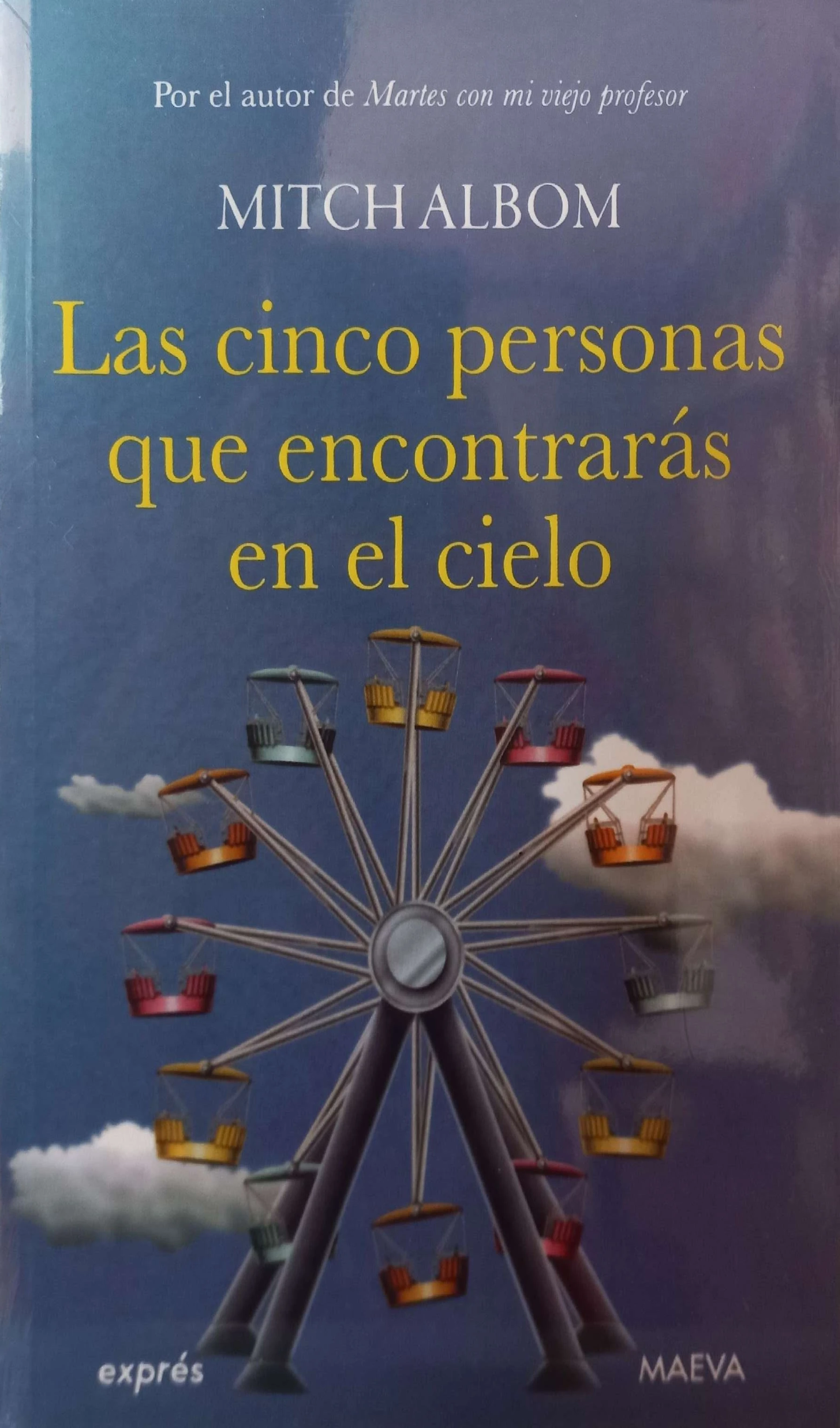 LAS CINCO PERSONAS QUE ENCONTRARAS EN EL CIELO 
