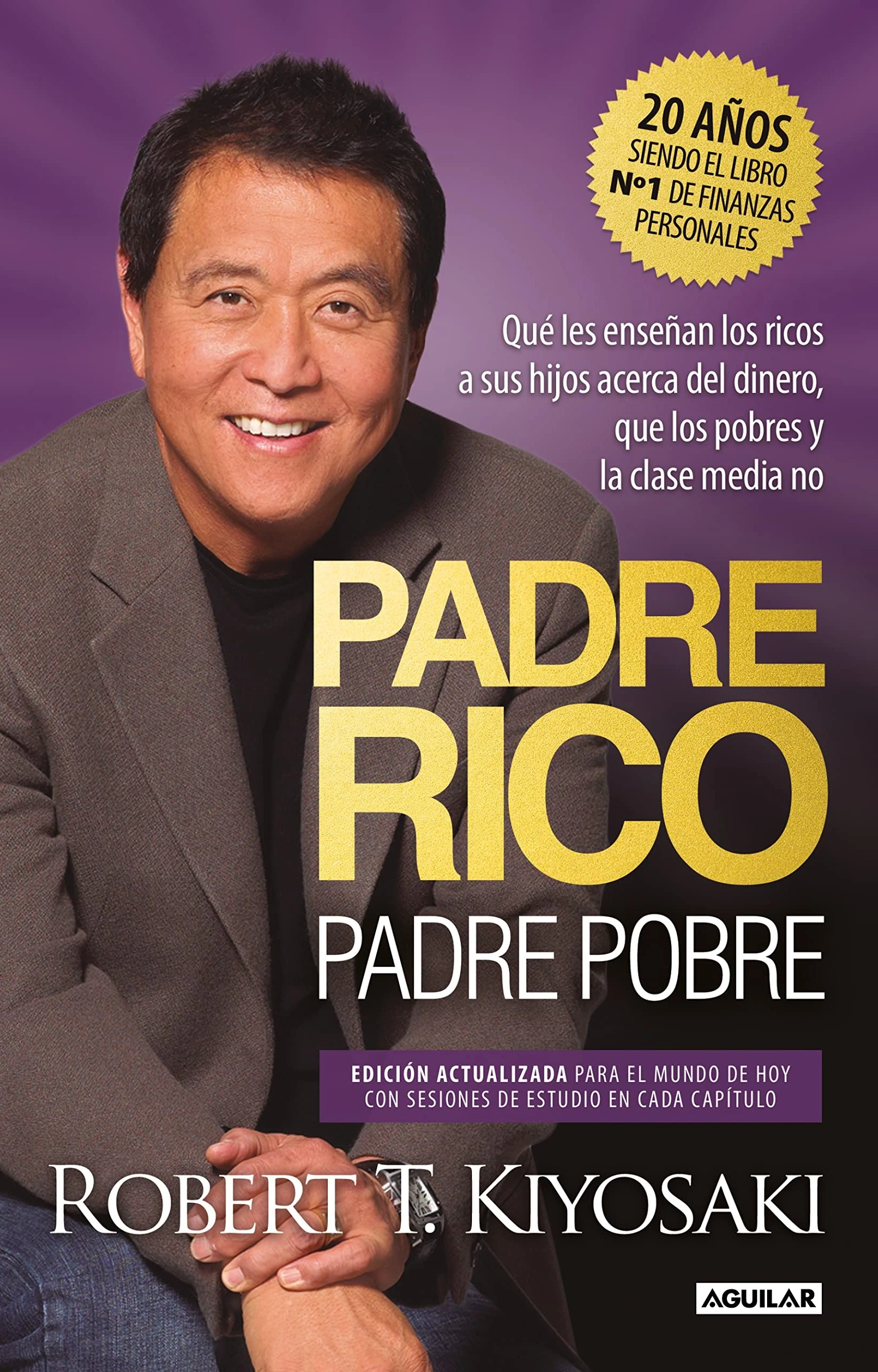 PADRE RICO PADRE POBRE 20 AÑOS 