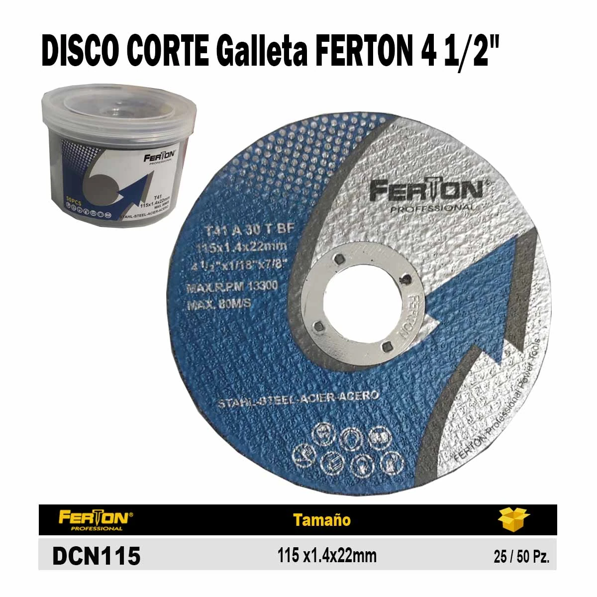 DISCO CORTE Galleta FERTON (4 1/2")115 x1.4x22mm