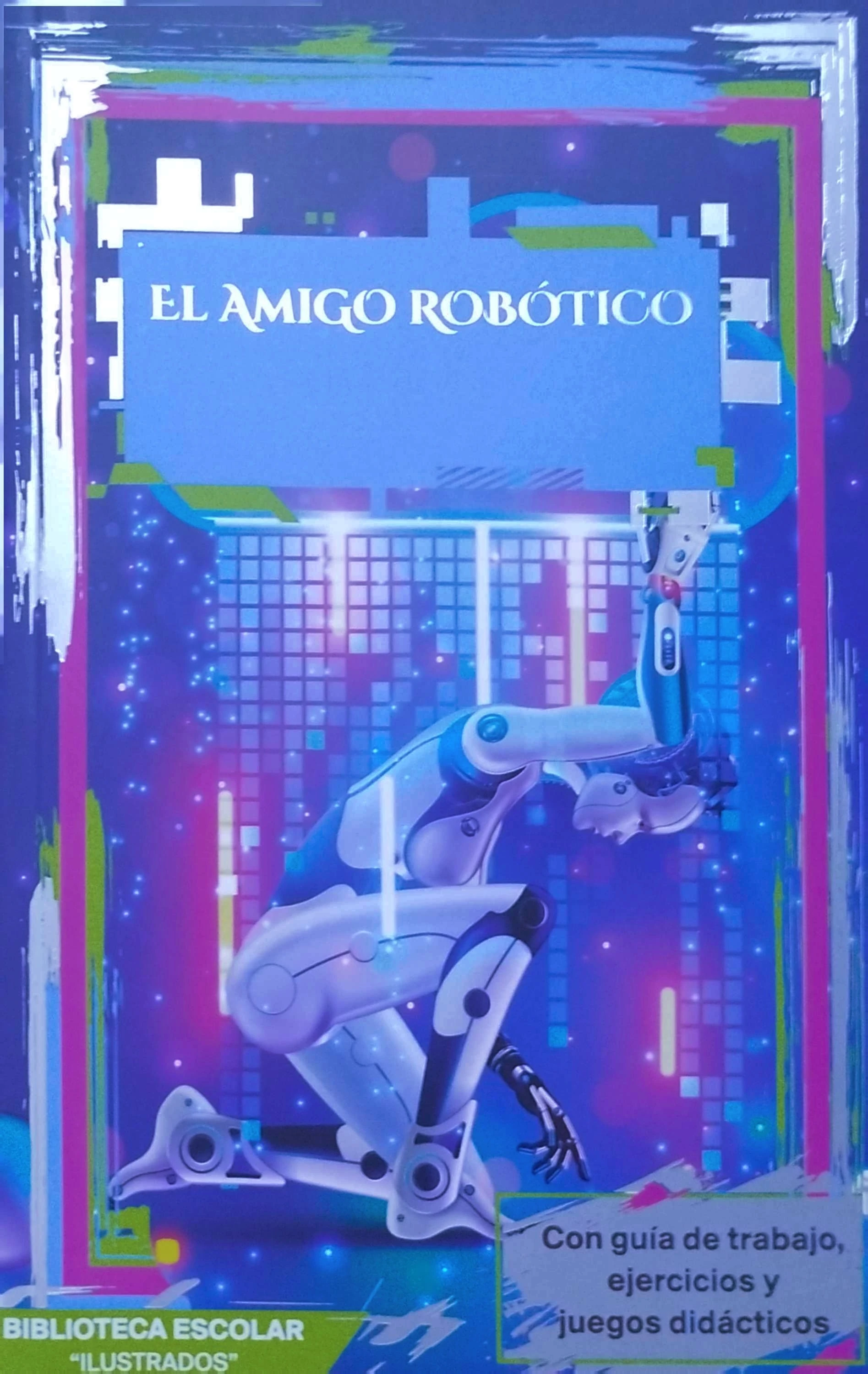 EL AMIGO ROBOTICO