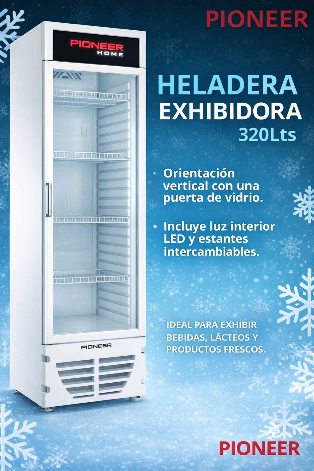 HELADERA EXHIBIDORA PIONEER 320 LTS