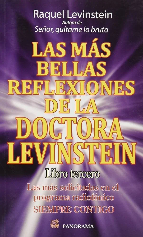 LAS MAS BELLAS REFLEXIONES DE LA DOCTORA LEVINSTEIN 