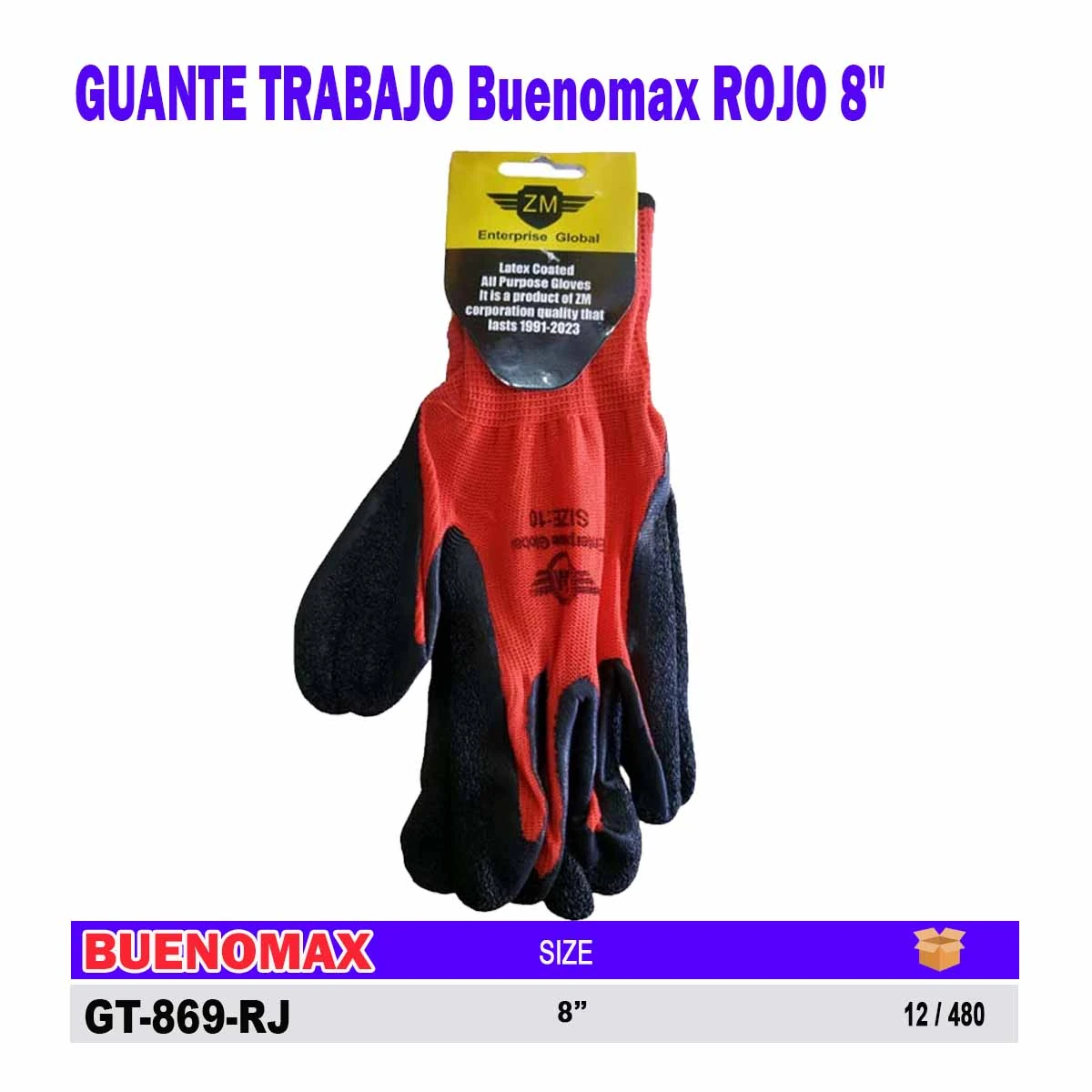 GUANTE de TRABAJO Buenomax ROJO 8"