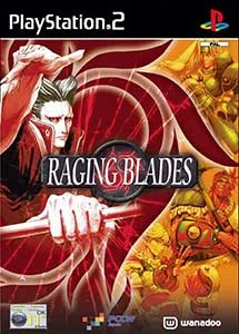 Raging blades