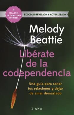 LIBERATE DE LA CODEPENDENCIA 