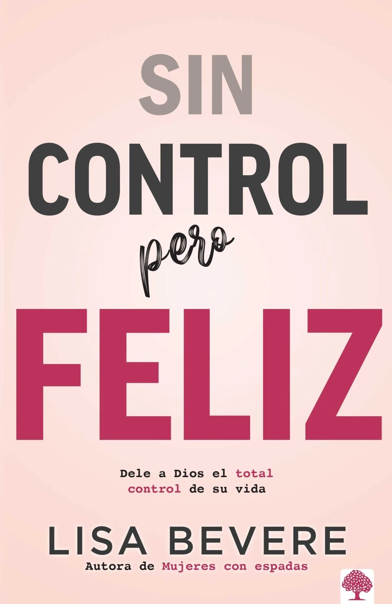 Sin control pero feliz 2