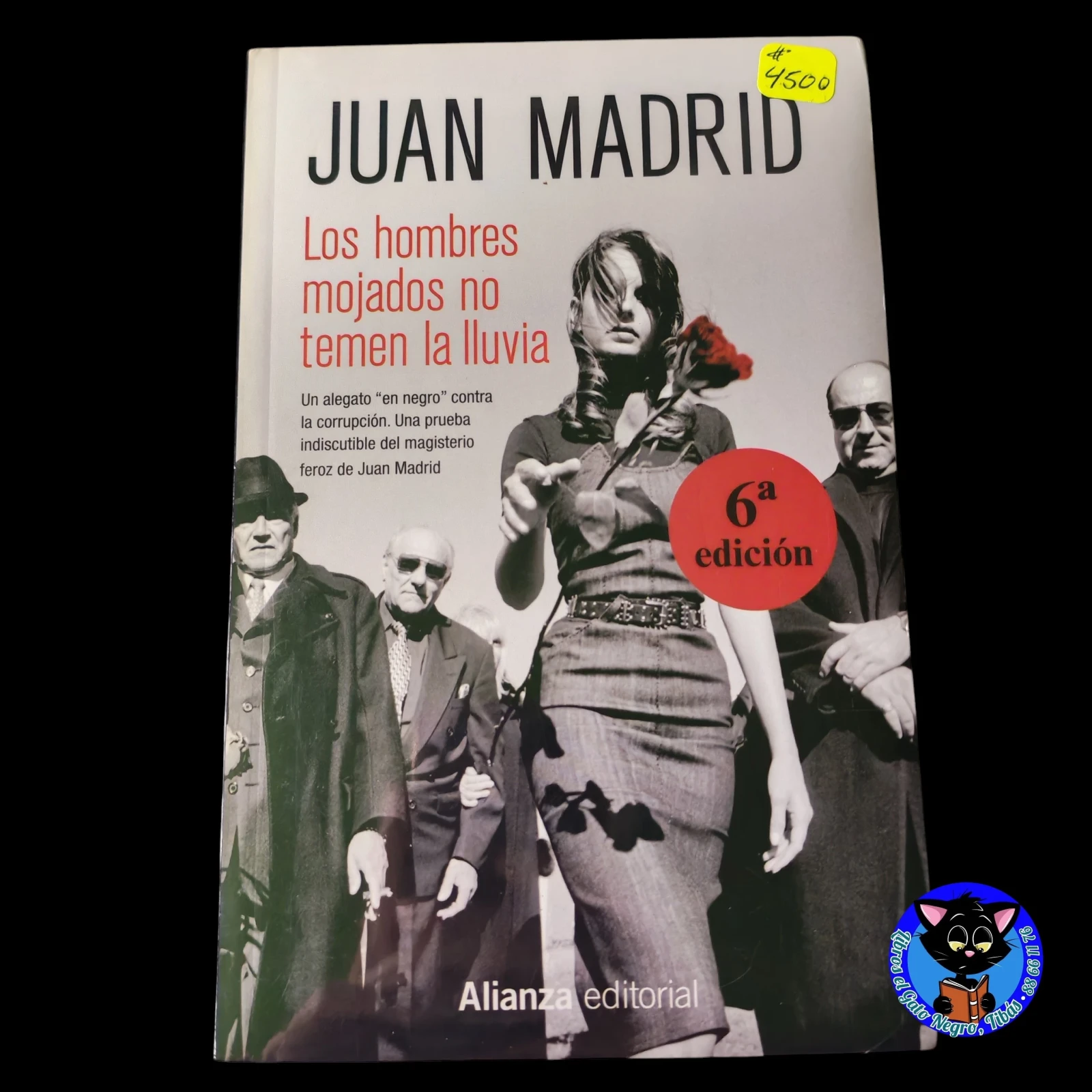 Los hombres mojados no temen la lluvia, Juan Madrid Nuevo 