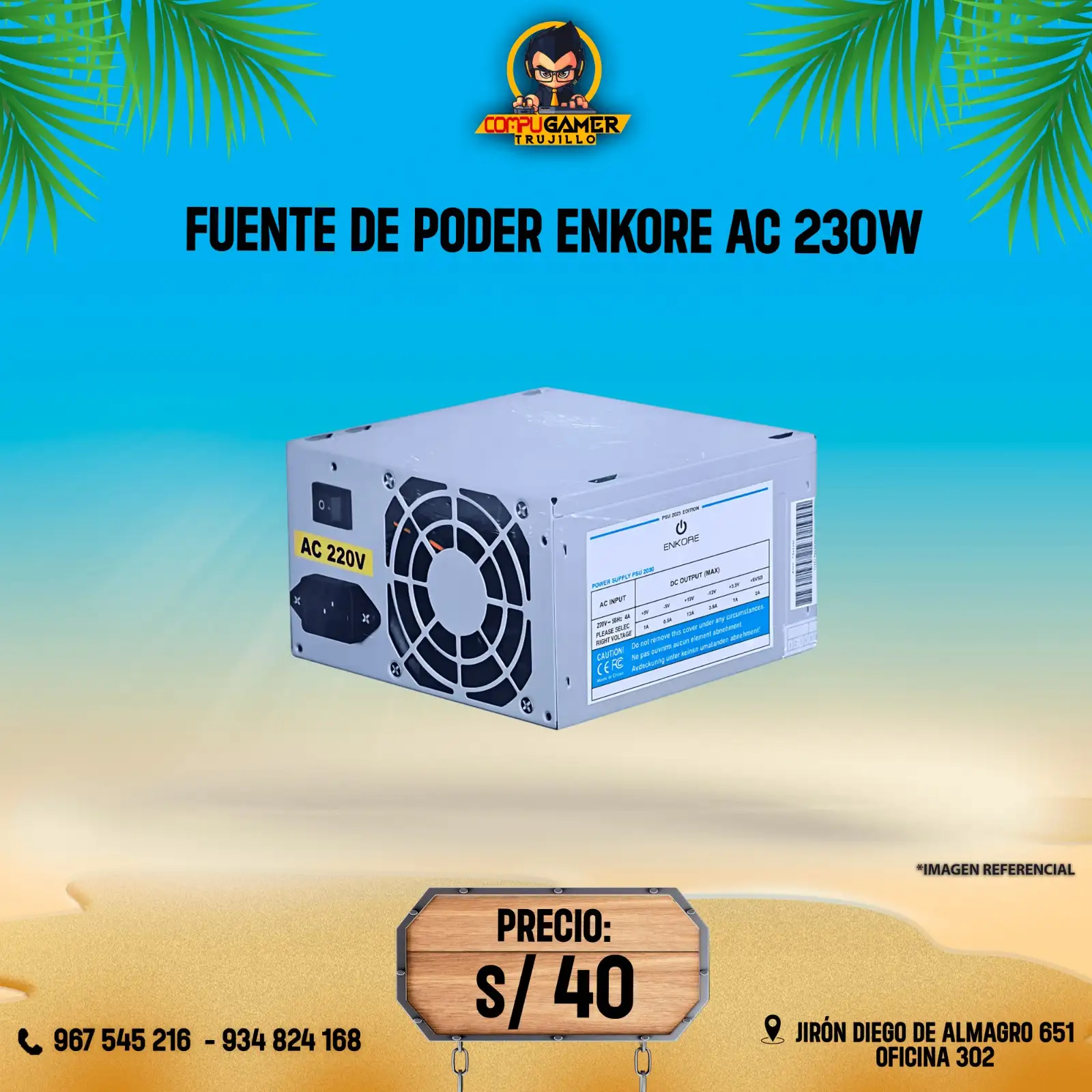 FUENTE DE PODER ENKORE AC 230W 
