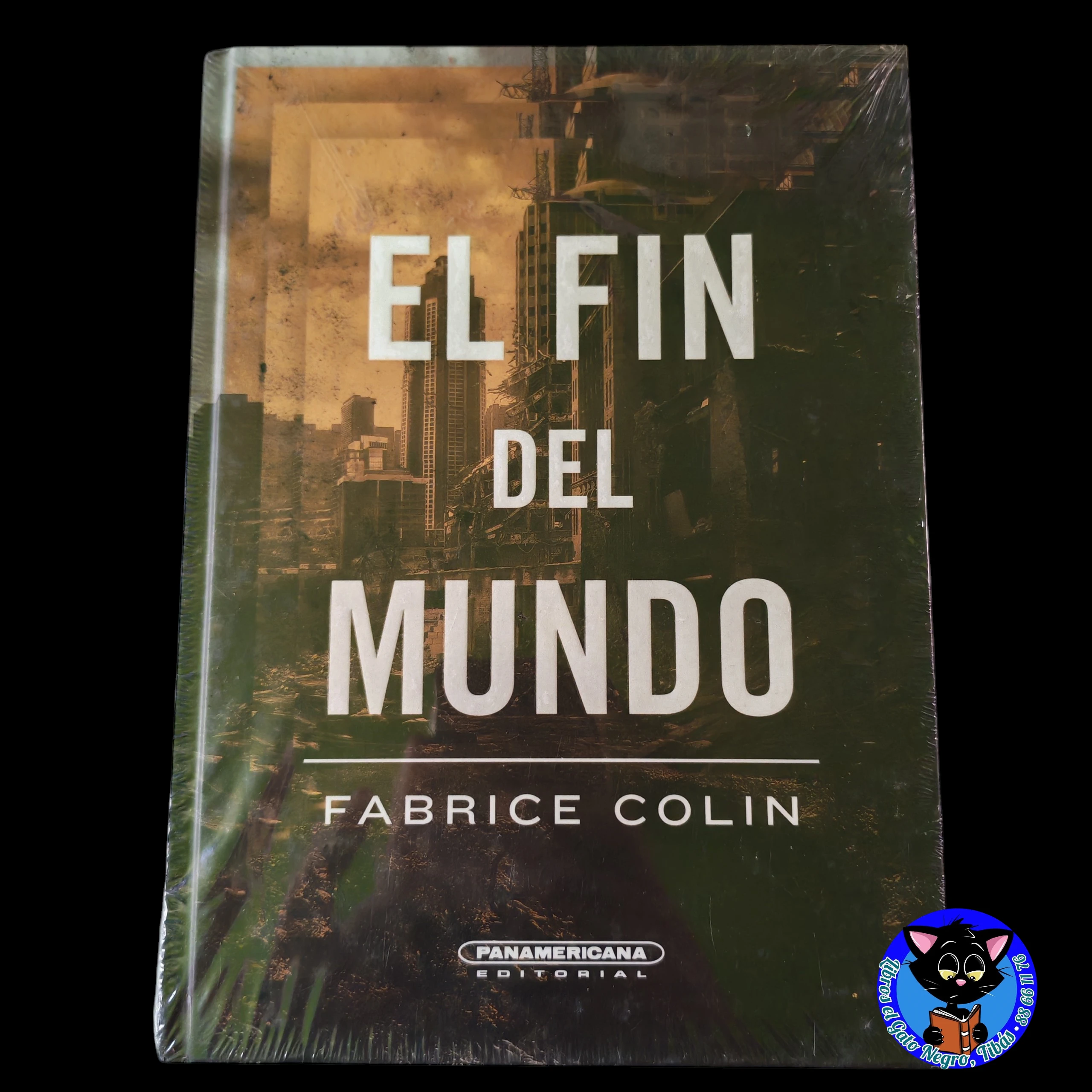 El fin del mundo, Fabrice Colin, nuevo 