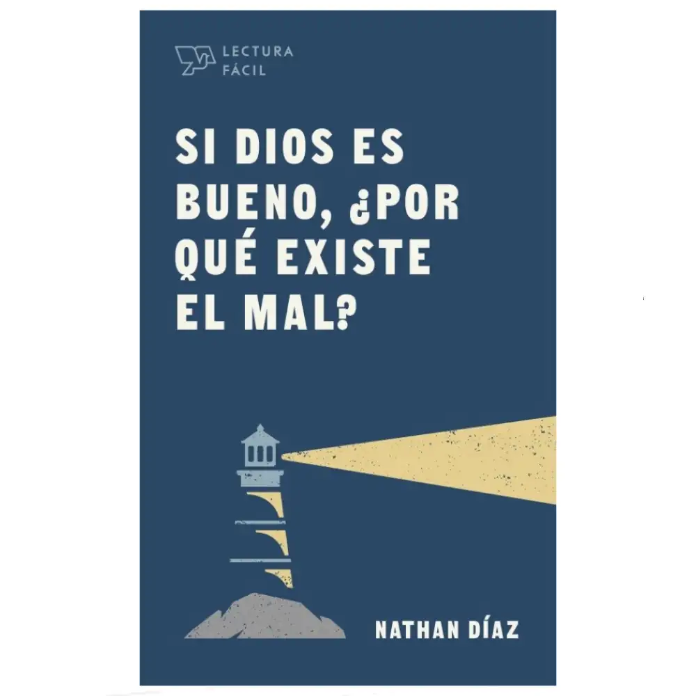 Si Dios es bueno, ¿Por qué existe el mal? Nathan Díaz
