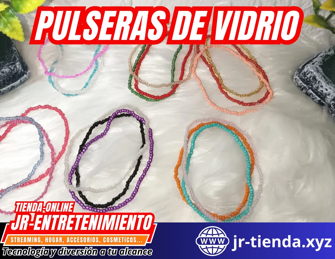 PULSERAS DE VIDRIOS