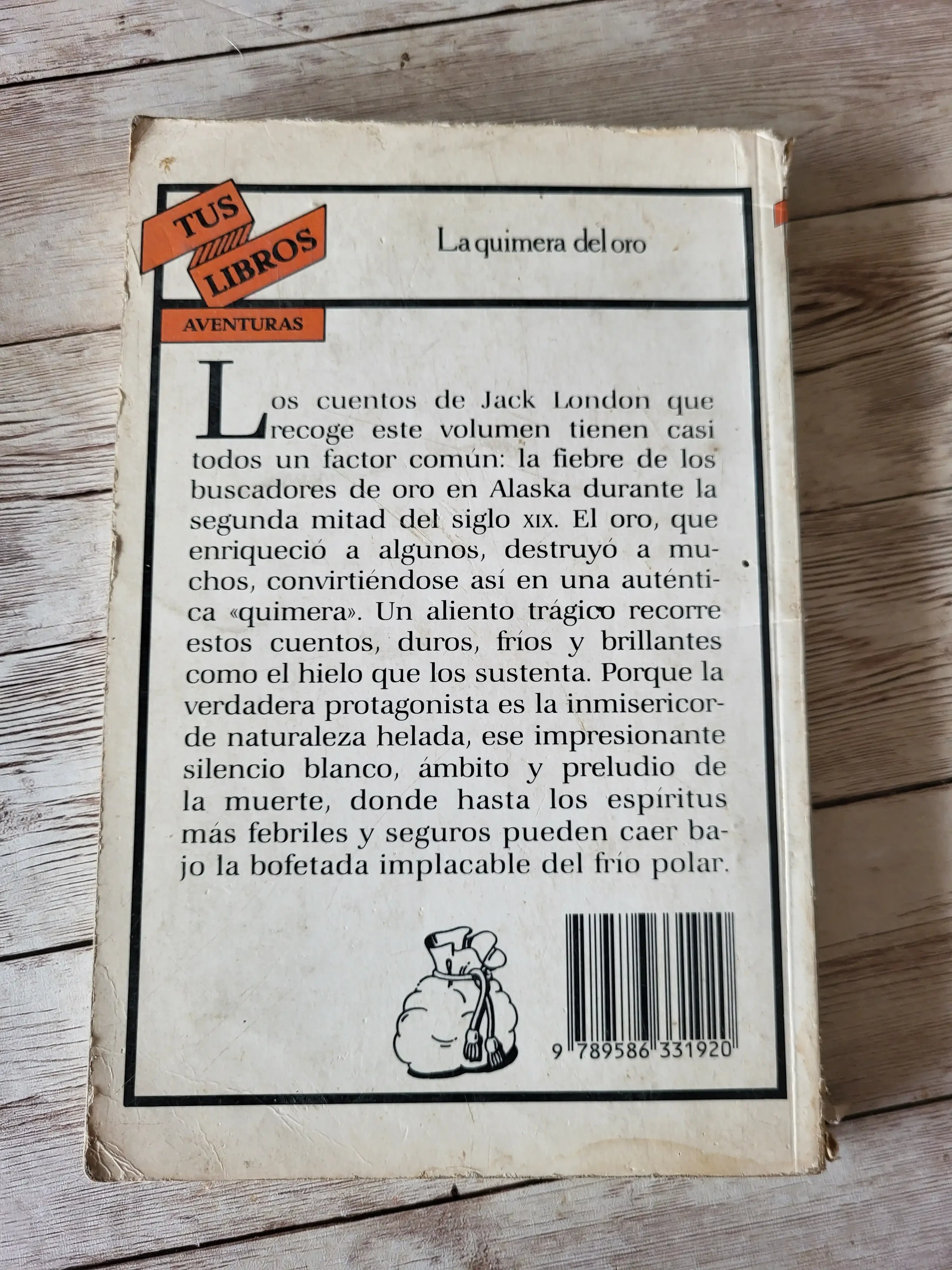 La quimera del oro / Jack London 2
