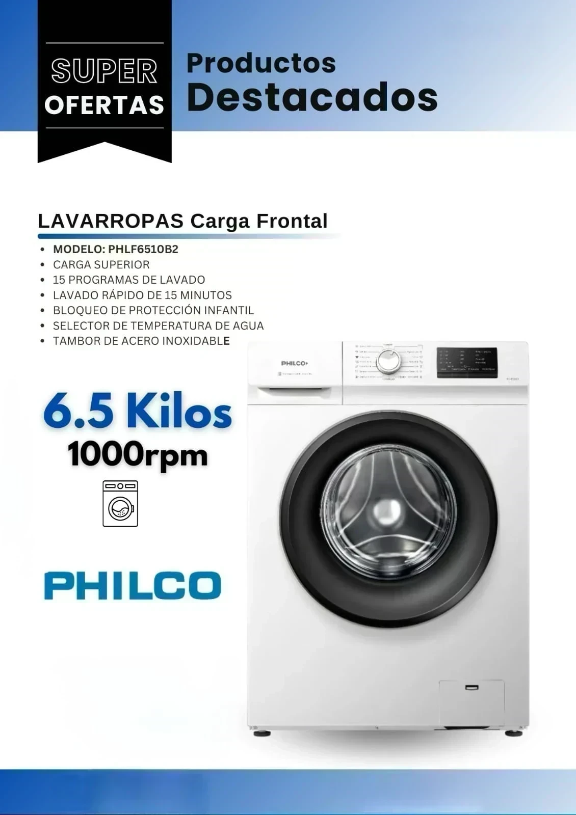 🫧 *LAVARROPAS PHILCO 6.5 KG 1000RPM