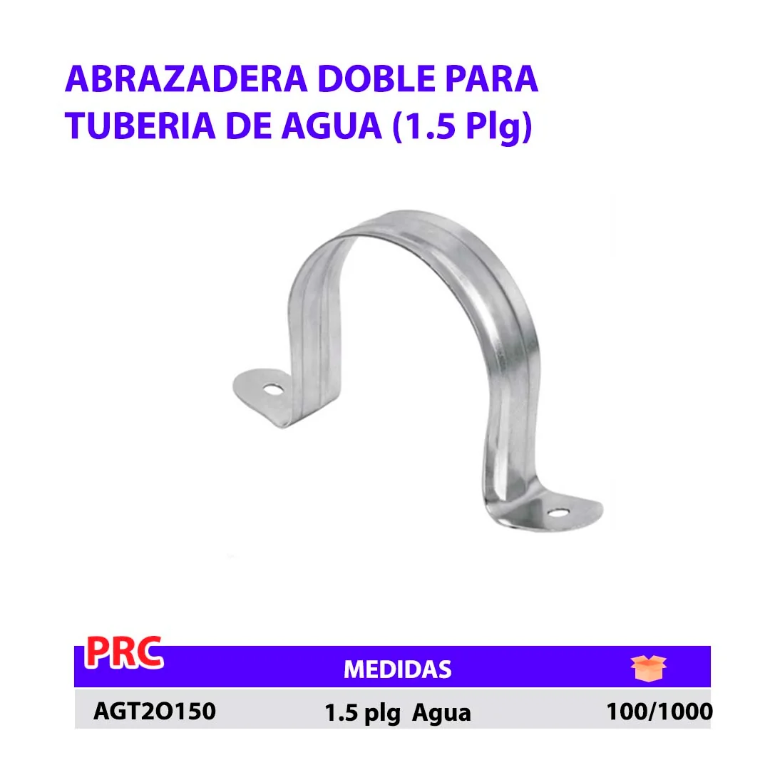 ABRAZADERA Doble TUBERIA 1.5" Agua