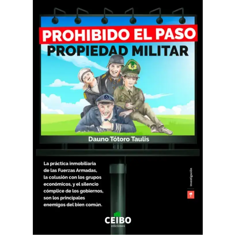 Prohibido el paso. Propiedad militar