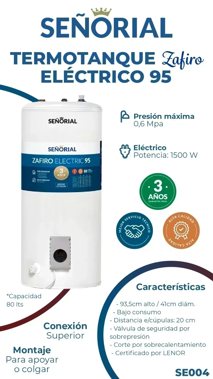 TERMOTANQUE SEÑORIAL ZAFIRO ELÉCTRICO 95LTS