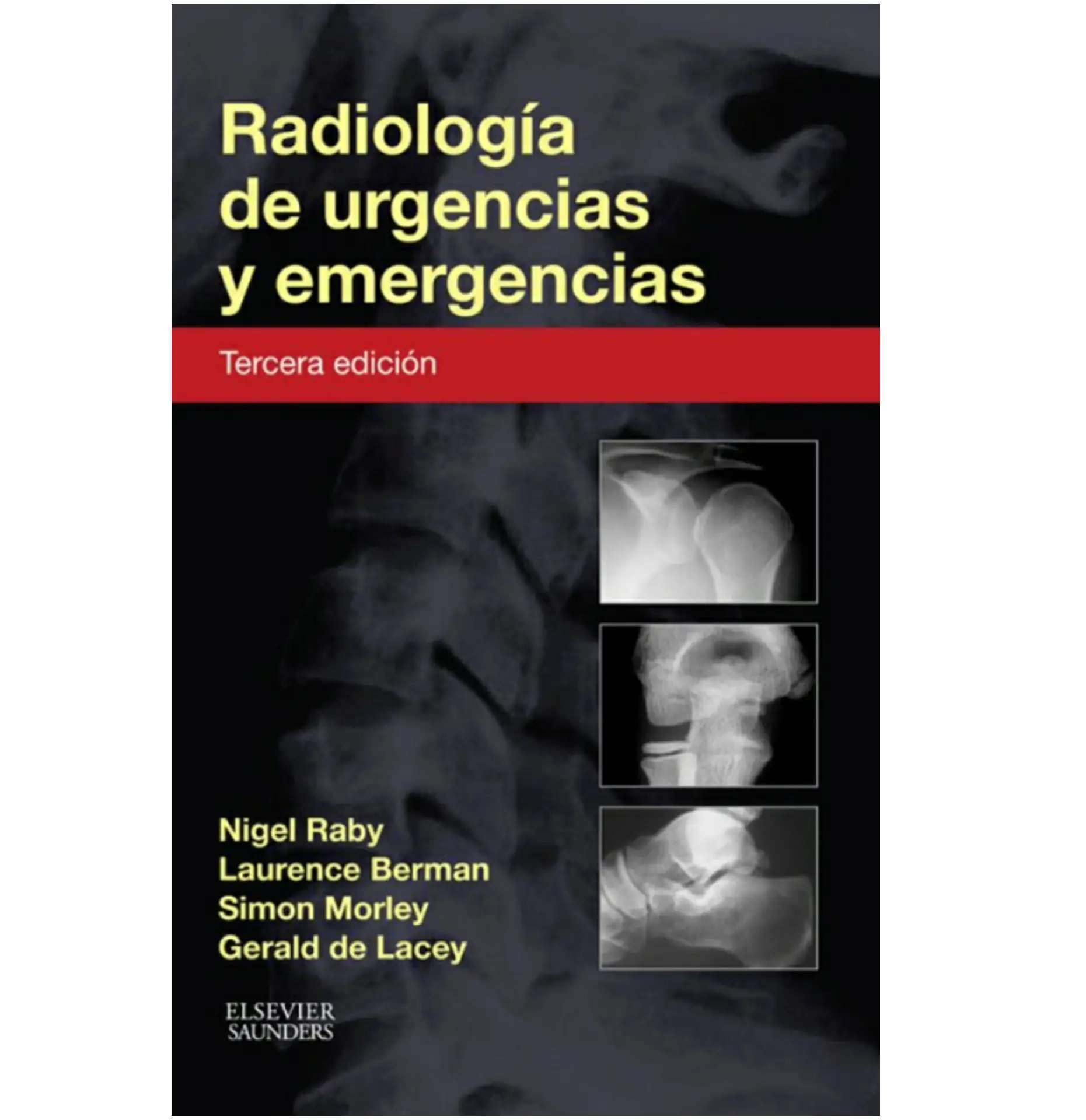Radiología de urgencias y emergencias 3a ed