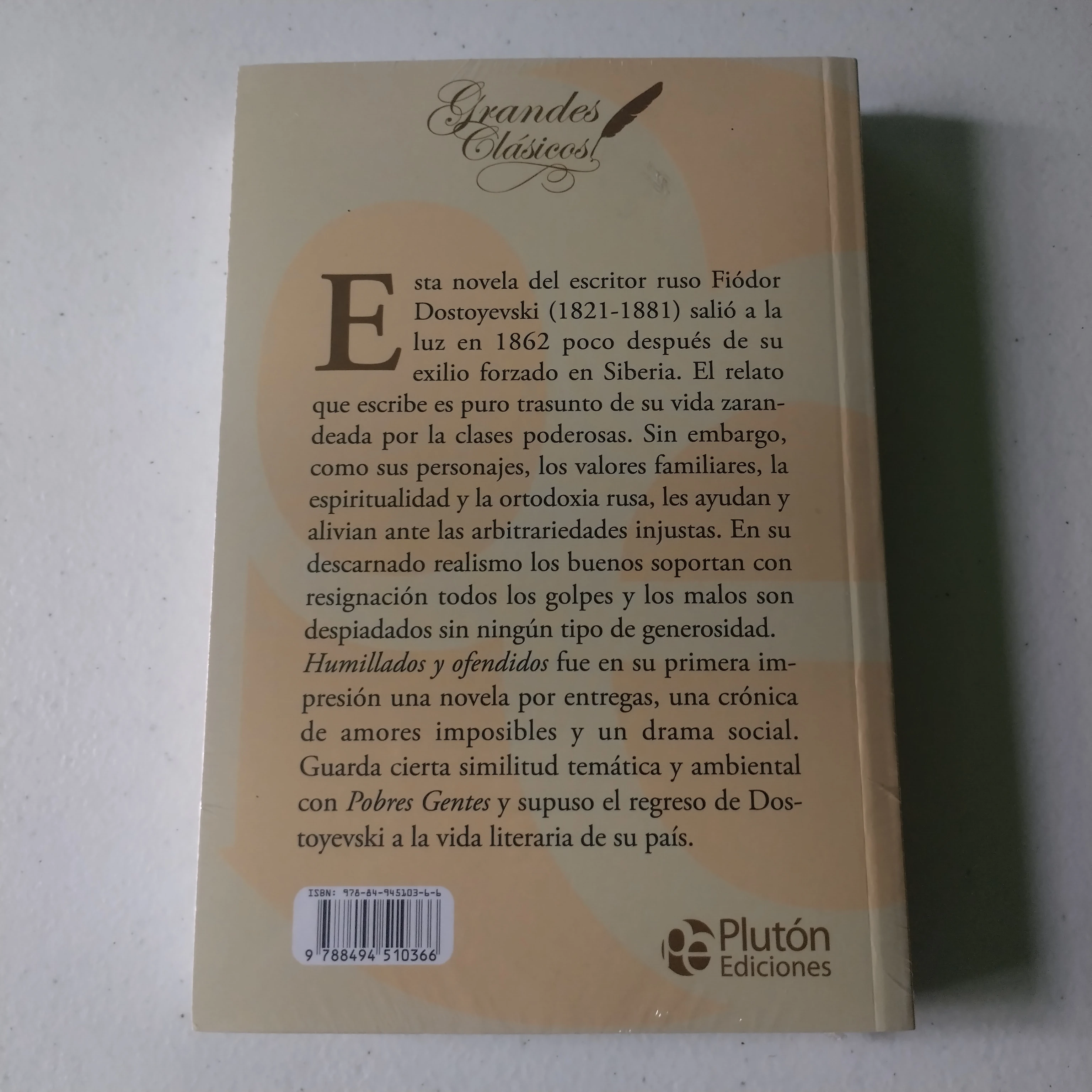 Humillados y ofendidos Fiódor Dostoyevski nuevo  2