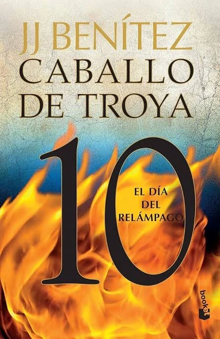 CABALLO DE TROYA 10 EL DIA DEL RELÁMPAGO 