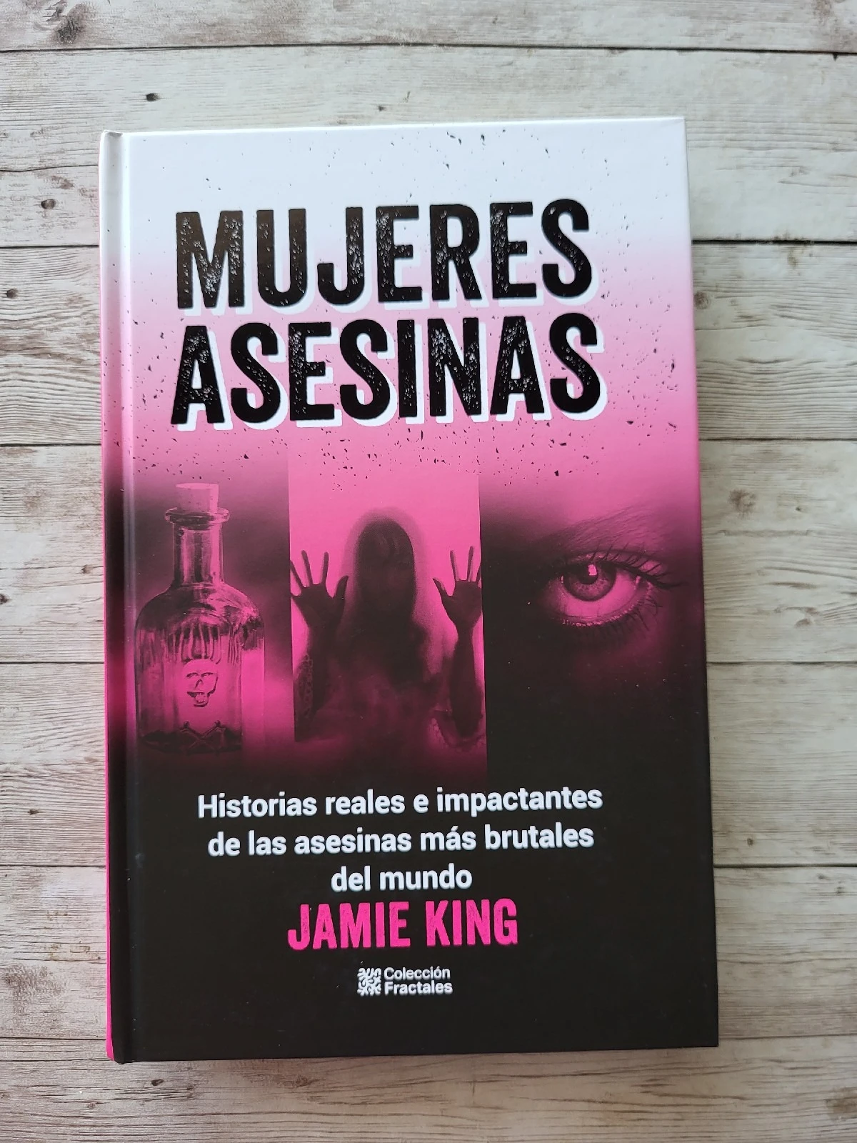 Mujeres Asesinas / Jamie King / Hechos reales