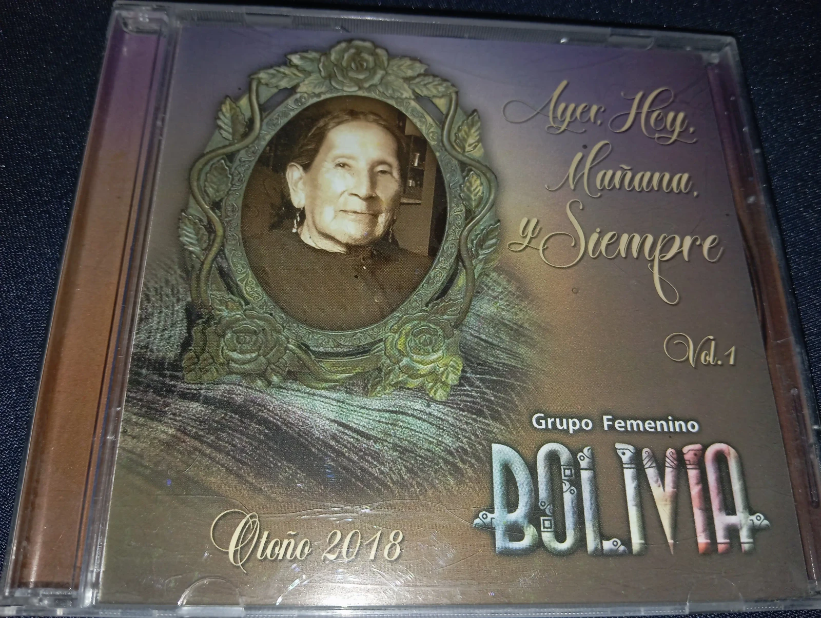 Grupo Femenino Bolivia - Ayer,Hoy Mañana Y Siempre (DISCOLANDIA)