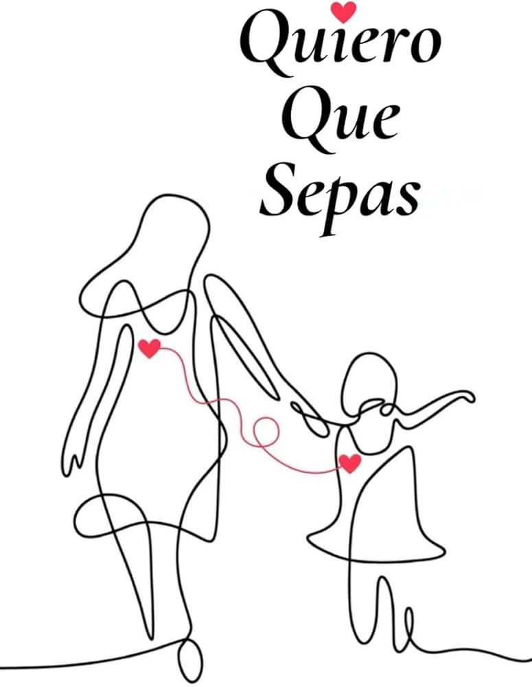 QUIERO QUE SEPAS 