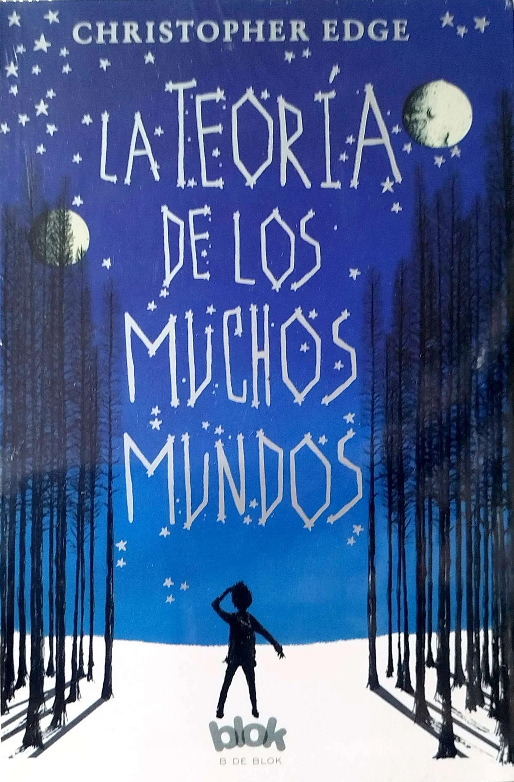 LA TEORIA DE LOS MUCHOS MUNDOS 