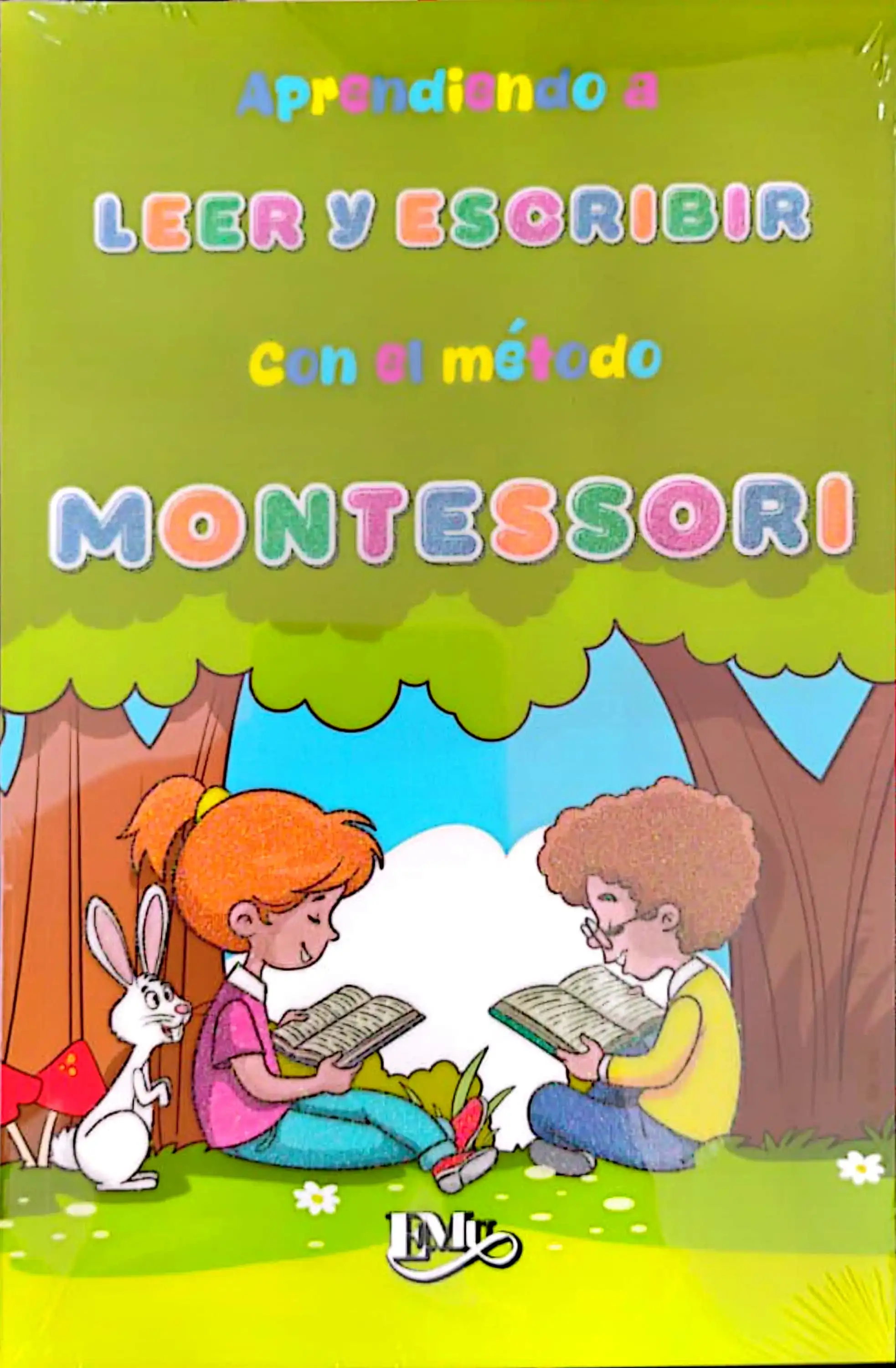 APRENDIENDO A LEER Y ESCRIBIR CON EL METODO MONTESSORI 
