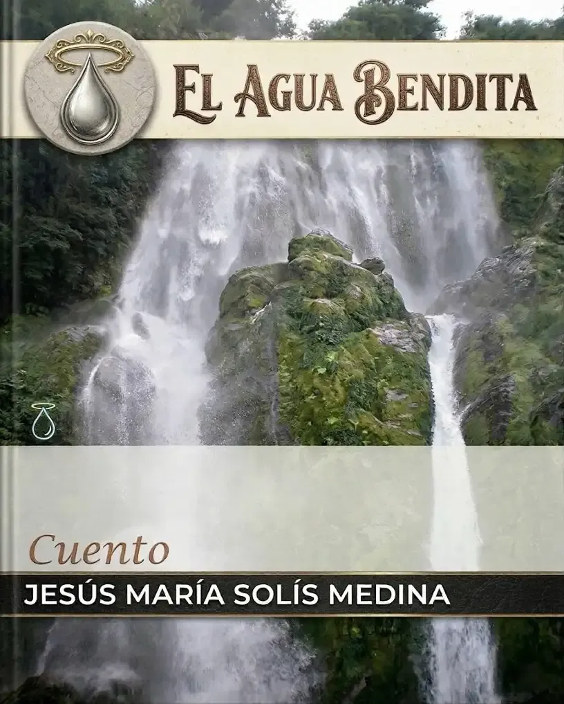 El Agua Bendita