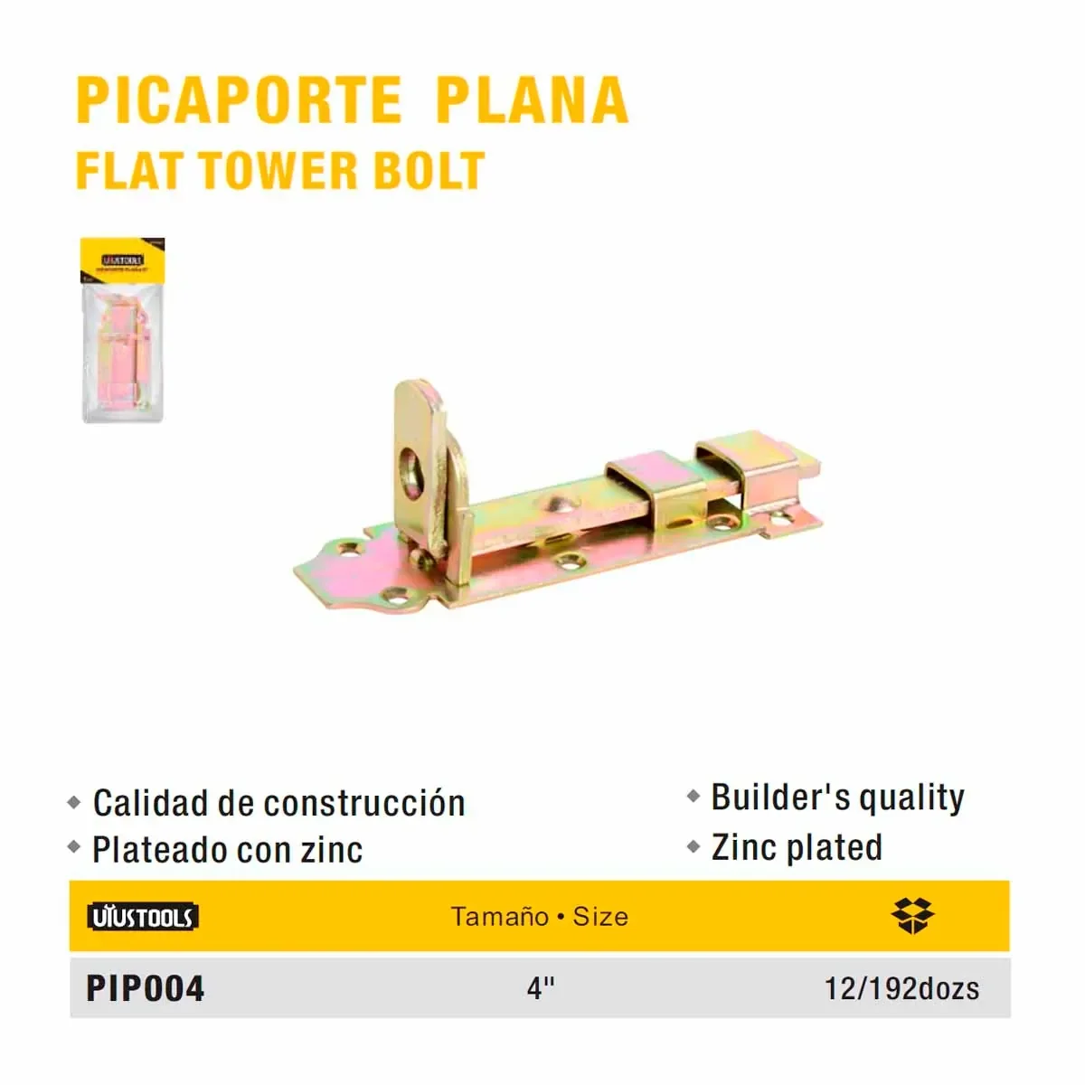 PICAPORTE PLANA UYUST 4"