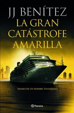 LA GRAN CATASTROFE AMARILLA 