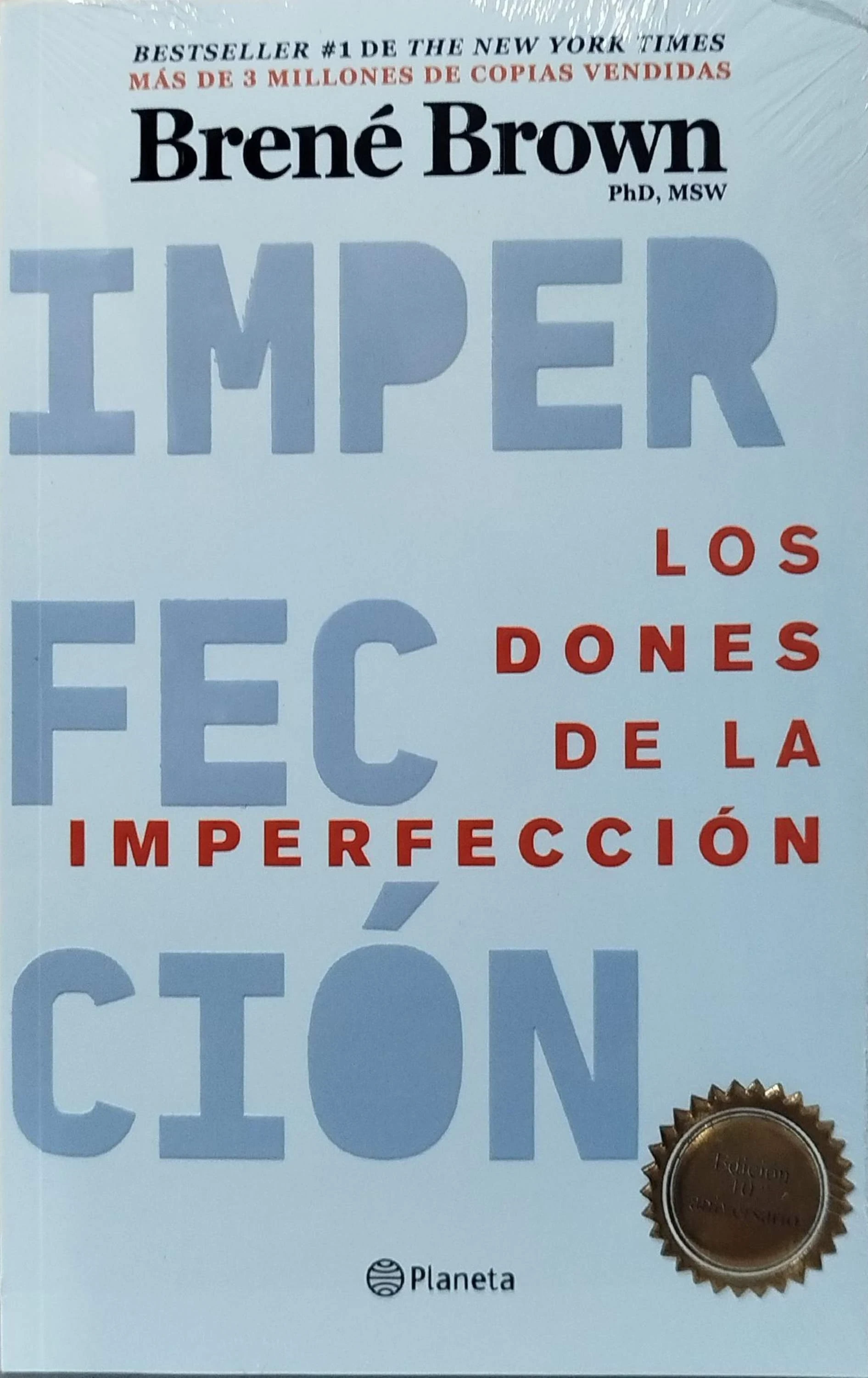 LOS DONES DE LA IMPERFECCION 