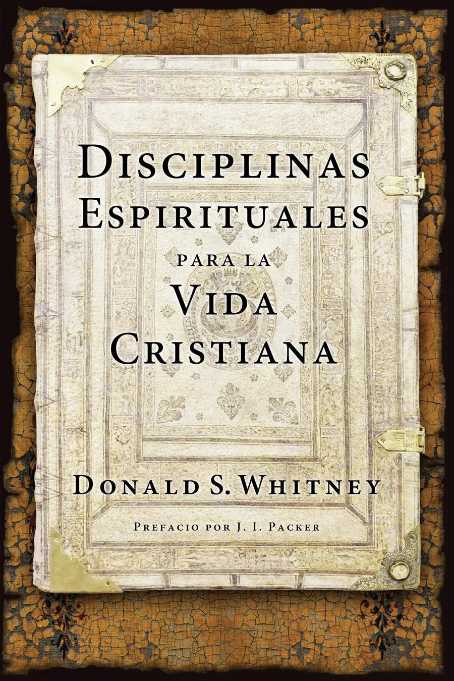 Disciplinas espirituales para la vida cristiana 3