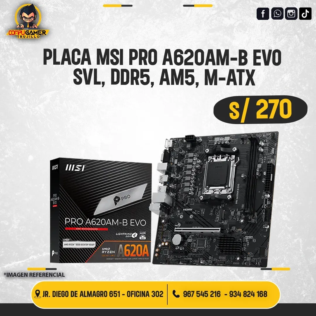 PLACA MSI PRO A620AM-B EVO, SVL, DDR5, AM5, M-ATX 
