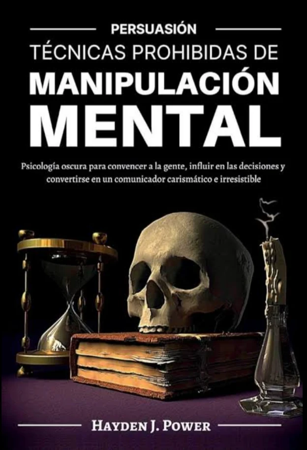 TECNICAS PROHIBIDAS DE MANIPULACION MENTAL 